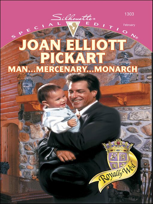 Title details for Man . . . Mercenary . . . Monarch by Joan Elliott Pickart - Available